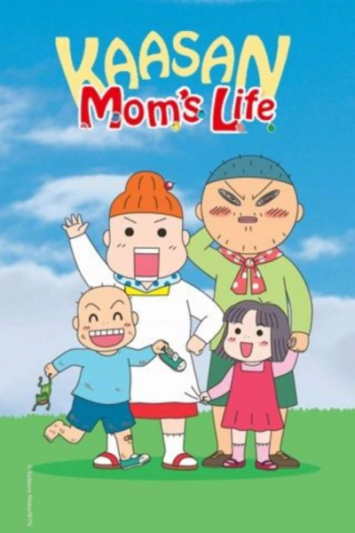 Kaasan Mom's Life (2009)