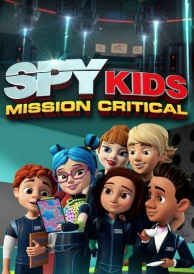 Điệp Viên Nhí: Nhiệm Vụ Tối Trọng 2, Spy Kids: Mission Critical Season 2 (2019)