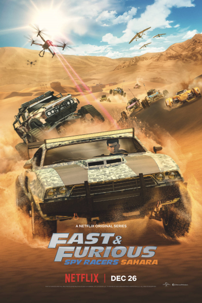 Quá Nhanh Quá Nguy Hiểm: Điệp Viên Tốc Độ 3 – Sahara, Fast & Furious: Spy Racers - Sahara (2020)