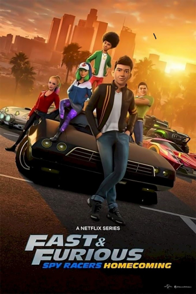 Fast & Furious Spy Racers: Homecoming (2021)