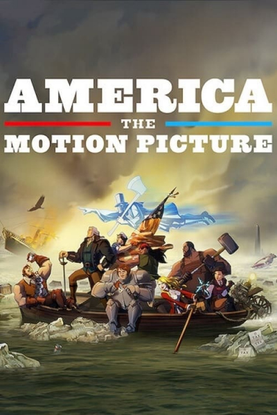 America: The Motion Picture / America: The Motion Picture (2021)