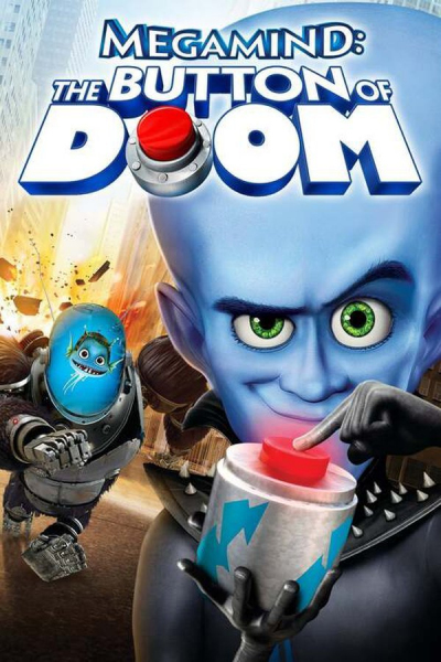 Megamind: The Button Of Doom (2011)