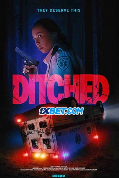 Ditched / Ditched (2021)