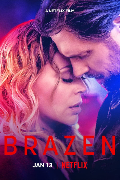 Brazen: Kế hoạch liều lĩnh, Brazen / Brazen (2022)