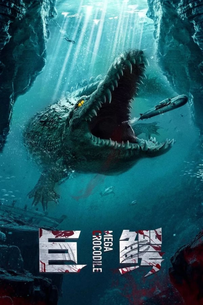 Cá Sấu Khổng Lồ, Mega Crocodile / Mega Crocodile (2019)