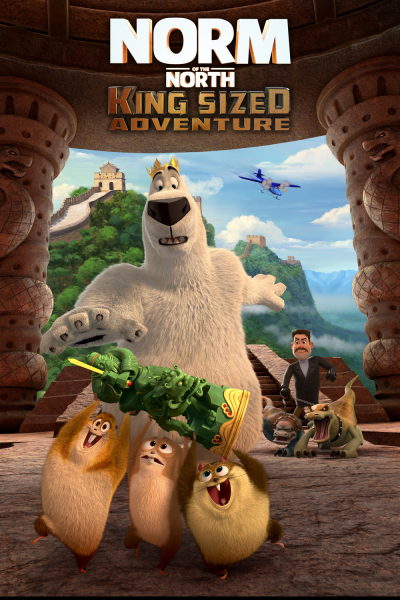 Đầu Gấu Bắc Cực 3: Truy Tìm Cổ Vật, Norm of the North: King Sized Adventure / Norm of the North: King Sized Adventure (2019)