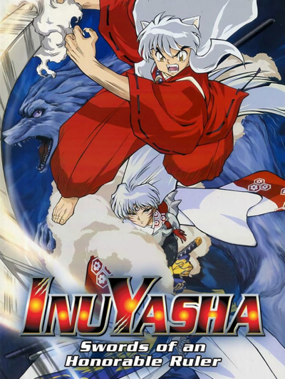 Inuyasha The Movie 3: Swords Of An Honorable Ruler (2003)