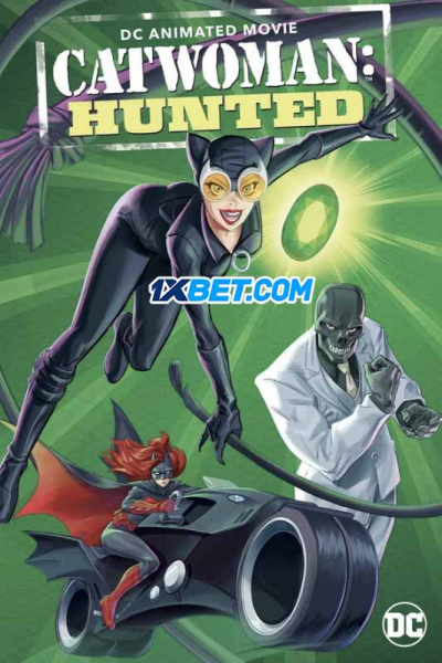 Catwoman: Hunted / Catwoman: Hunted (2022)