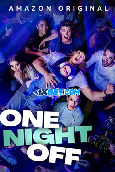 One Night Off, One Night Off (2021)