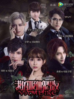 Bạn Trai Ma Cà Rồng Của Tôi (Phần 1), My Vampire Boyfriend (2016)