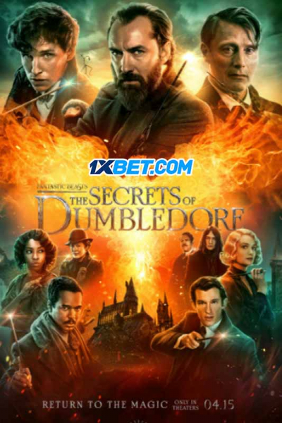 Sinh Vật Huyền Bí: Những Bí Mật Của, Fantastic Beasts: The Secrets of Dumbledore (2022)