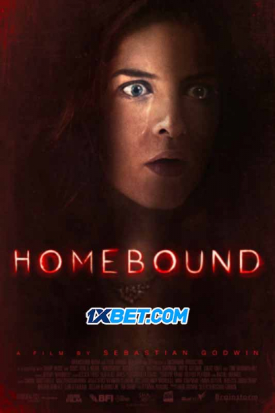 Về Nhà, Homebound (2021)