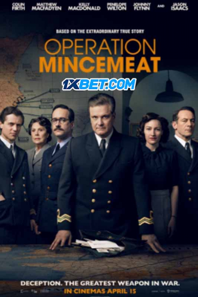 Chiến Dịch Thịt Xay, Operation Mincemeat / Operation Mincemeat (2022)