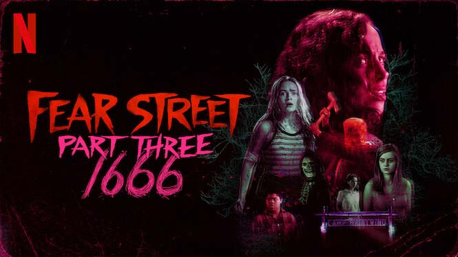 Xem Phim Phố Fear Phần 3: 1666, Fear Street: Part Three - 1666 2021