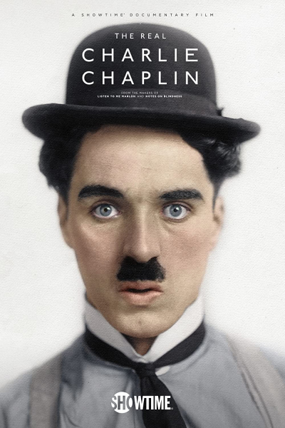 The Real Charlie Chaplin, The Real Charlie Chaplin / The Real Charlie Chaplin (2021)