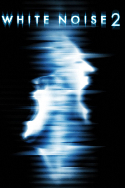 Giọng Nói Từ Cõi Âm 2, White Noise 2: The Light (2007)