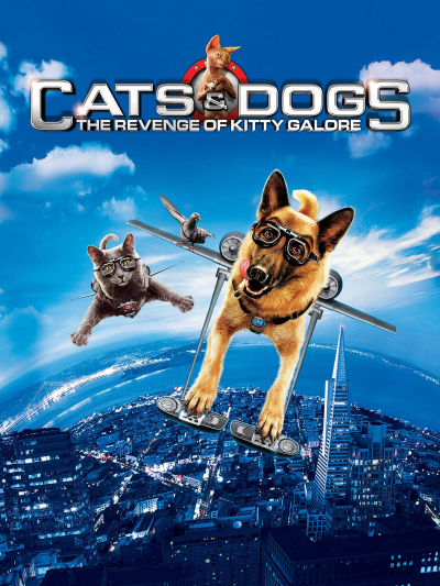 Đại Chiến Chó Mèo 2, Cats & Dogs 2: The Revenge Of Kitty Galore (2010)