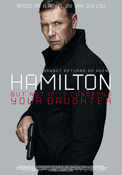 Điệp Viên Hamilton 2, Hamilton 2: Unless Its About Your Daughter (2012)