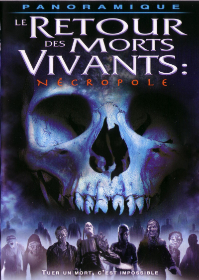 Return Of The Living Dead 4: Necropolis (2005)