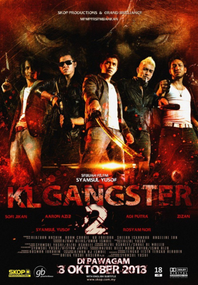 Giang Hồ Mã Lai 2, Kl Gangster 2 (2013)