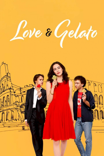 Tình yêu vị kem Ý, Love & Gelato / Love & Gelato (2022)