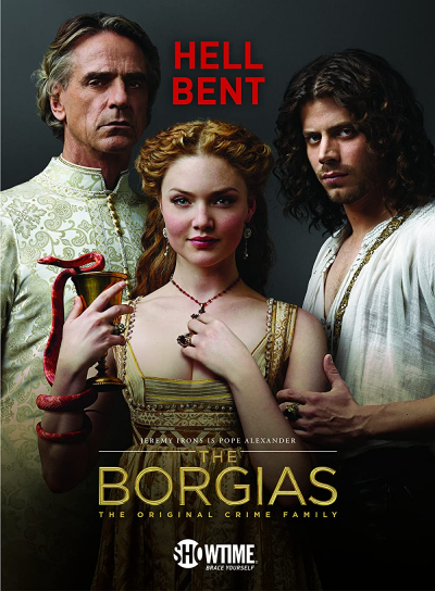 Những Tội Ác Của Gia Đình Borgias 1, The Borgias Season 1 (2011)