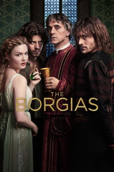 Những Tội Ác Của Gia Đình Borgias 2, The Borgias Season 2 (2012)