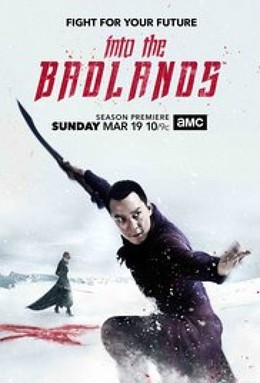 Into the Badlands Season 2 (2017)