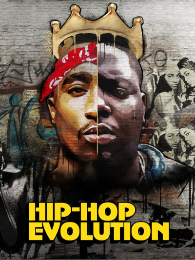 Sự phát triển của Hip-Hop, Hip-Hop Evolution / Hip-Hop Evolution (2016)