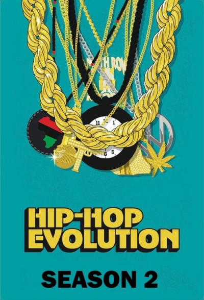 Hip-Hop Evolution (Season 2) / Hip-Hop Evolution (Season 2) (2018)