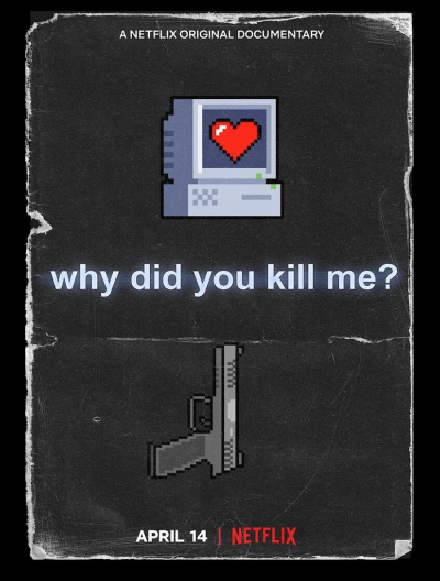 Why Did You Kill Me? / Why Did You Kill Me? (2021)