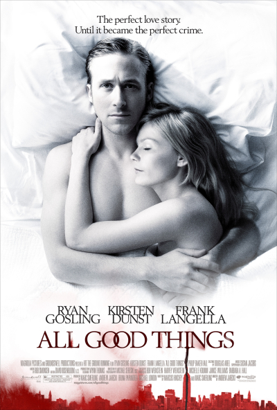 Những Điều Tốt Đẹp, All Good Things / All Good Things (2010)