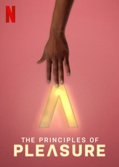 The Principles of Pleasure / The Principles of Pleasure (2022)