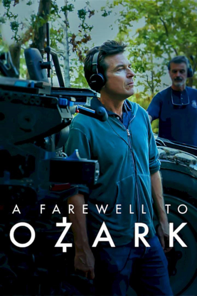 Lời tạm biệt Ozark, A Farewell to Ozark / A Farewell to Ozark (2022)