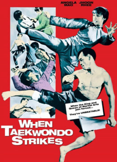 When Taekwondo Strikes / When Taekwondo Strikes (1973)