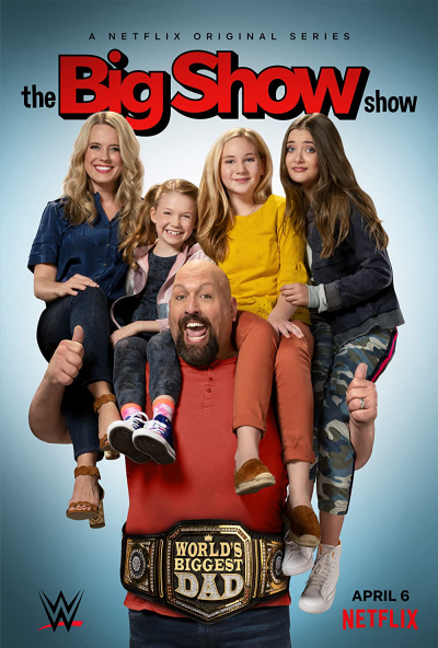 Big Show: Đô vật về vườn (Phần 1), The Big Show Show (Season 1) / The Big Show Show (Season 1) (2020)