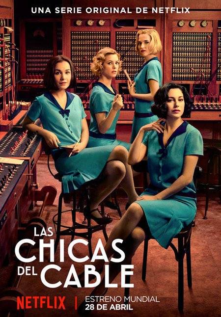 Xem Phim Những Cô Gái, Cable Girls 2017