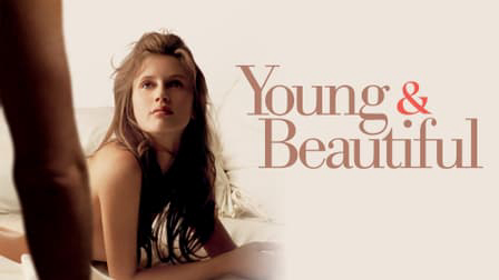 Xem Phim Young & Beautiful, Young & Beautiful 2013