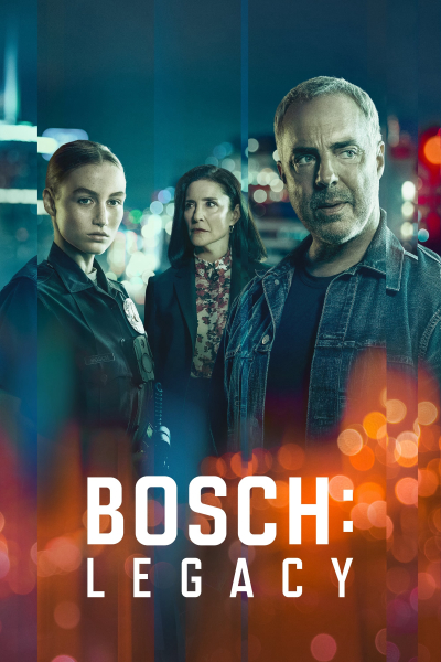 Bosch: Legacy, Bosch: Legacy / Bosch: Legacy (2022)