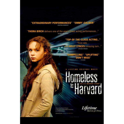 Homeless to Harvard: The Liz Murray Story, Homeless to Harvard: The Liz Murray Story / Homeless to Harvard: The Liz Murray Story (2003)