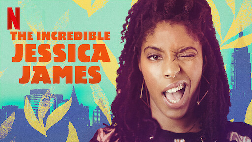 The Incredible Jessica James / The Incredible Jessica James (2017)