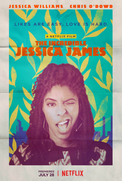 Jessica James siêu đẳng, The Incredible Jessica James / The Incredible Jessica James (2017)