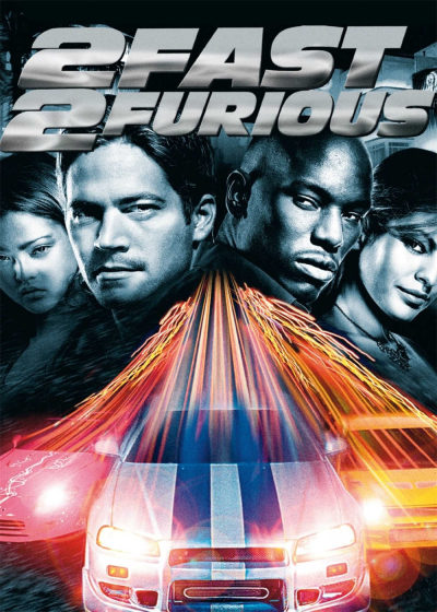 2 Fast 2 Furious 2, 2 Fast 2 Furious 2 / 2 Fast 2 Furious 2 (2003)