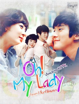 Cô Giúp Việc Tôi Yêu, Oh My Lady (2010)