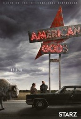 Những Vị Thần Nước Mỹ (Phần 1), American Gods Season 1 (2017)