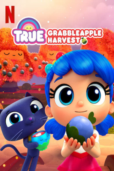True: Lễ hội Táo dễ hái, True: Grabbleapple Harvest / True: Grabbleapple Harvest (2019)