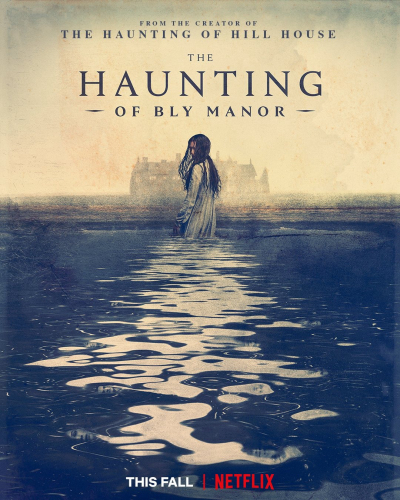 Chuyện ma ám ở trang viên Bly, The Haunting of Bly Manor / The Haunting of Bly Manor (2020)