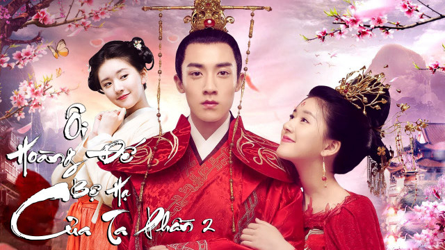 Xem Phim Ôi Hoàng Đế Bệ Hạ Của Ta (Phần 2), Oh! My Emperor (Season 2) 2018 Xem Phim Ôi Hoàng Đế Bệ Hạ Của Ta (Phần 2), Oh! My Emperor (Season 2) 2018
