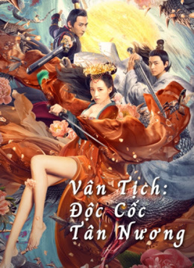 Vân Tịch: Độc Cốc Tân Nương, Poison Valley Bride / Poison Valley Bride (2020)