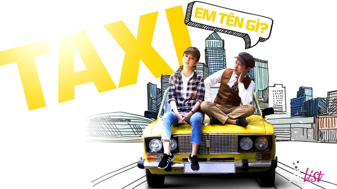 Xem Phim Taxi, em tên gì?, Taxi, What’s Your Name? 2016